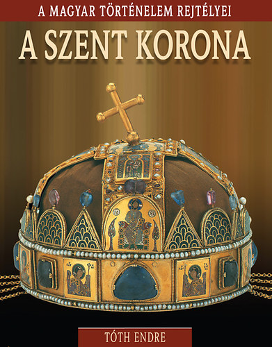 Tth Endre - A Szent Korona