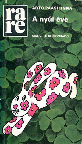 Arto Paasilinna - A ny�l �ve