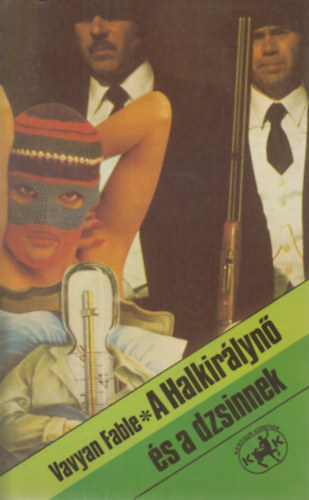 Vavyan Fable - A Halkirálynő és a dzsinnek