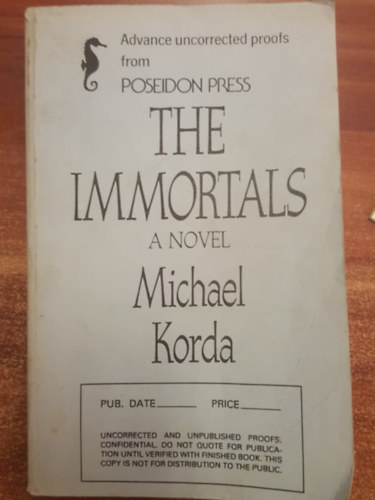 Michael Korda - The Immortals