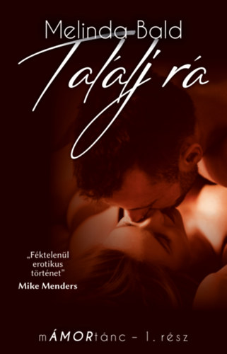 Melinda Bald - Tal�lj r�