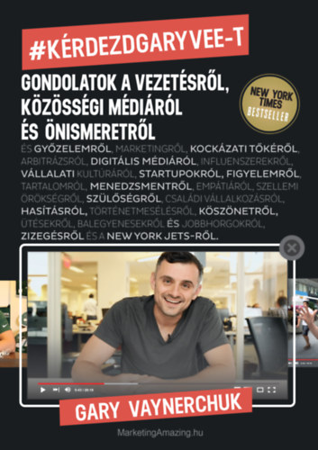 Gary Vaynerchuk - Kérdezd Gary Vee-t