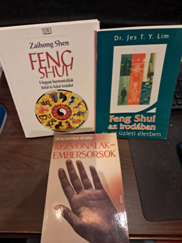 Dr. Jes T.Y. Lim, Dr. Kosut�ny Istv�n Zaihong Shen - 3 db-os ezot�ria t�m�j� K�NYVMENT� AJ�NLAT: K�zvonalak-embersorsok+Feng Shui az irod�ban+Feng Shui (Hogyan harmoniz�ljuk bels� �s k�ls� ter�nket)