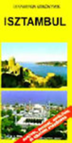 Benedek Szabolcs - Isztambul (Dekameron �tik�nyvek)