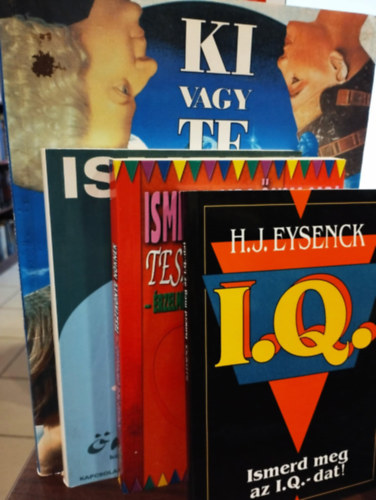 V�g� Csaba, Denis Kennedy H.J. Eysenck - �nismeret k�nyvcsomag fiataloknak 4db, K�NYVMENT� AJ�NLAT : Ismerd meg az I.Q.-dat, Ismerd meg �nmagad!, Ismerd meg �nmagad- K�zik�nyv �s sz�veggy�jtem�ny k�z�piskol�s fiataloknak, Ki vagy Te?