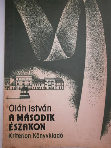 Ol�h Istv�n - A m�sodik �szakon