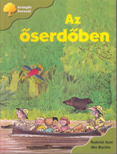 Roderick Hunt - Az serdben