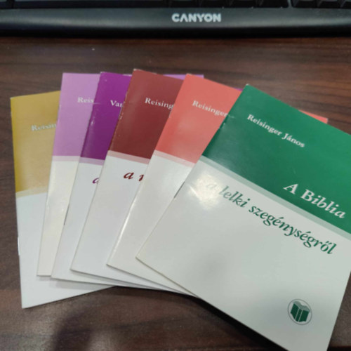 Reisinger JÁNos - 6db Reisinger János füzet: A Biblia az istenkeresésről, ...az imádságról, ...a küzdő imádságról, ...a nyugalomnapról, ...az imádatról, ... a lelki szegénységről