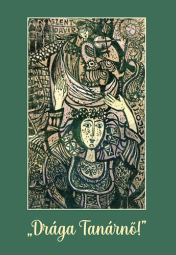 T�sk�s G�bor T�sk�s Anna - ,,Dr�ga Tan�rn�!"