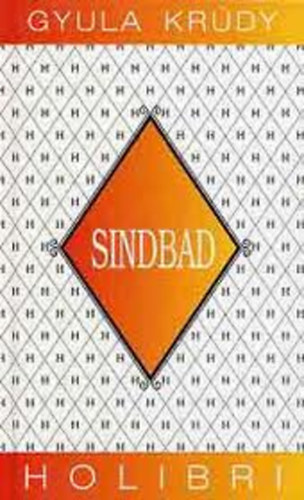 Kr�dy Gyula - Sinbad (angol-n�met)