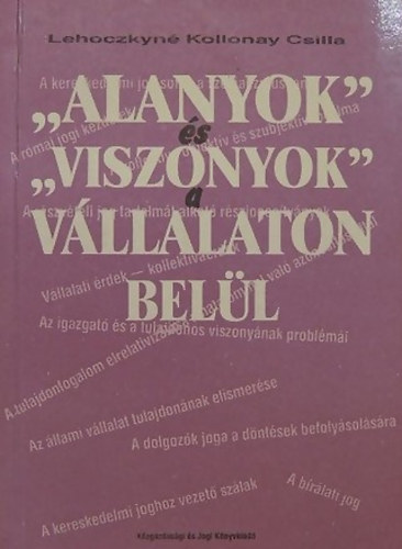 Lehoczkyn Kollonay Csilla - "Alanyok" s "viszonyok" a vllalaton bell