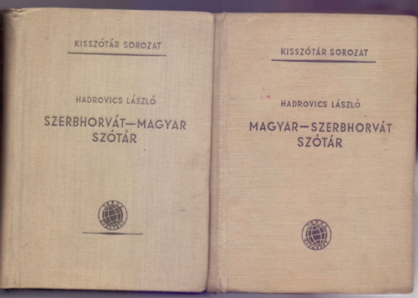 Hadrovics Lszl - Szerbhorvt-magyar s Magyar-szerbhorvt kissztr