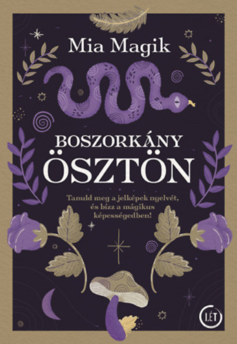 Mia Magik - Boszork�ny�szt�n