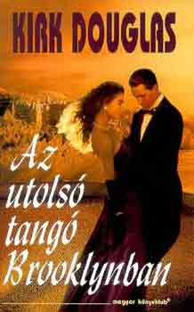 Kirk Douglas - Az utols� tang� Brooklynban