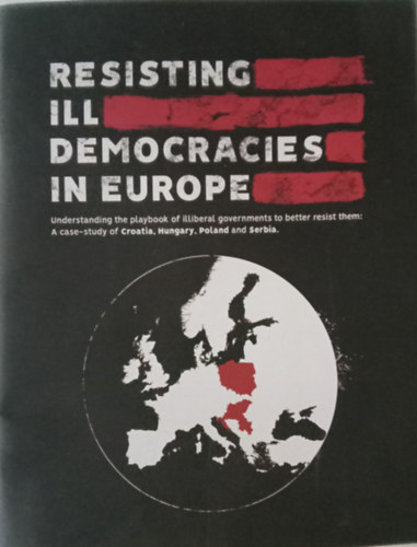 Resisting ill democracies in Europe