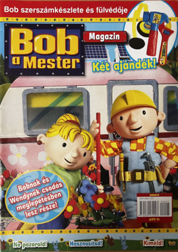 Kiglics Nadinka  (szerk.) - Bob a Mester 2009/5