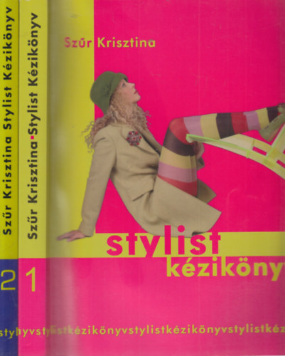 Szr Krisztina - Stylist kziknyv I-II. (1-2.)