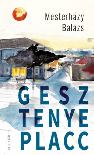 Mesterházy Balázs - Gesztenye placc