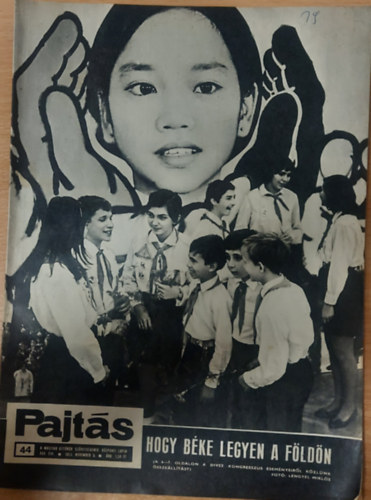 Vasvári Ferenc (szerk.) - Pajtás XXV. évfolyam, 44. szám (1970)