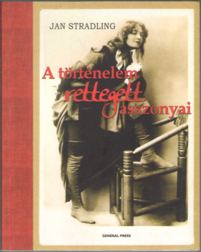 Jan Stradling - A t�rt�nelem rettegett asszonyai