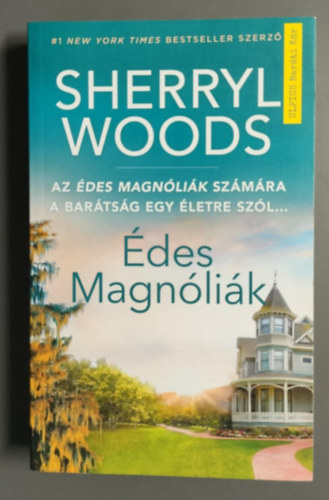 Sherryl Woods - �des Magn�li�k
