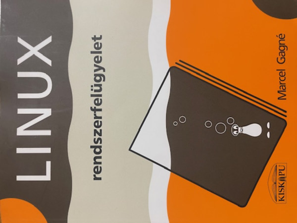 Marcel Gagn� - Linux rendszerfel�gyelet