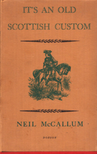 Neil McCallum - It's an old scottish custom