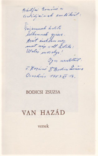 Bodicsi Zsuzsa - Van haz�d - versek (Dedik�lt)