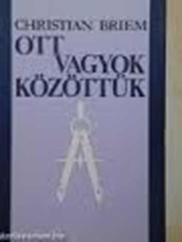 Ott vagyok kzttk