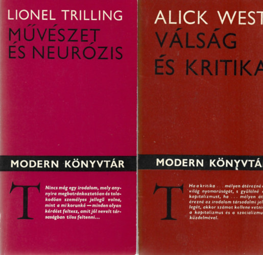 4 db Modern Knyvtr, Alick West: Vlsg s kritika, Lionel Trilling: Mvszet s neurzis, Malcolm Cowley: Az amerikai r termszetrajza, Franz Josef Degenhardt: szks terep