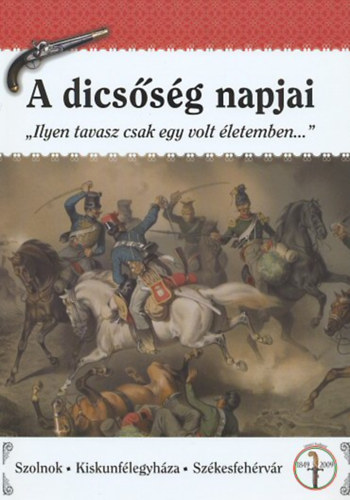 Gulyás Katalin Szathmáry István - A dicsőség napjai