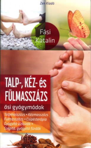 F�si Katalin - Talp-, k�z- �s f�lmassz�zs