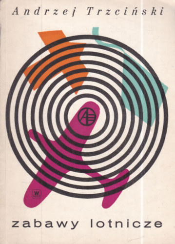 Andrzej Trzci�ski - Zabawy Lotnicze (rep�l�modellez�s)
