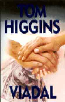 Tom Higgins - Viadal
