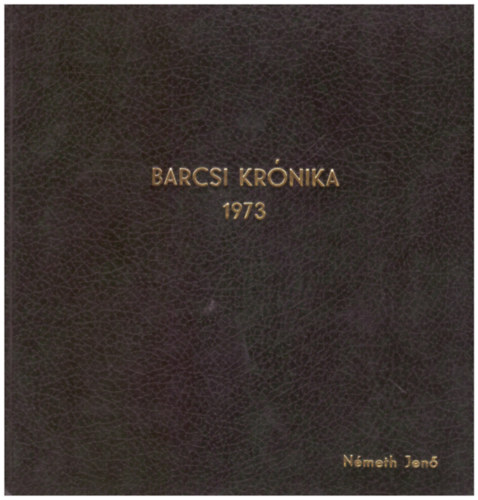 Nmeth Jen - Barcsi Krnika 1973