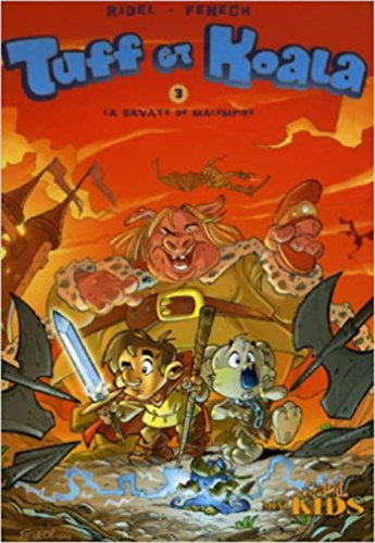 Philippe Fenech Curd Ridel - Tuff et Koala, Tome 3 : La savate de Malempire