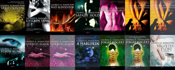 Laurell K. Hamilton - 11 db Anita Blake, v�mp�rvad�sz 14 k�tetben: V�res csontok + Gyilkos t�nc + �g� �ldozatok + S�padt Hold + Obszidi�n Pillang� + Lel�ncolt N�rcisszusz I-II. + �gk�k b�n�k + Lid�rces �lmok I-II. + A Harleki