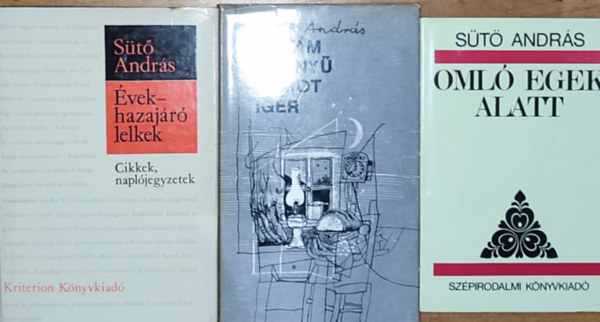 S�t� Andr�s - 3db S�t� Andr�s reg�ny - �vek-hazaj�r� lelkek, Any�m k�nny� �lmot �g�r, Oml� egek alatt