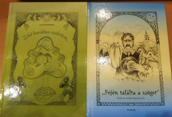 Graf.: Szopos Gyop�r, H�ves M�rta, Bihari Marianna �s "Medve" T�thn� P�nya Marianna - 2 db "Fej�n tal�lta a sz�get" + Z�ld burokban sz�lettem