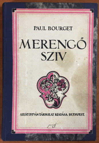 Bourget Paul - Mereng szv