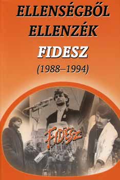 Ellens�gb�l ellenz�k - Fidesz (1988-1994)