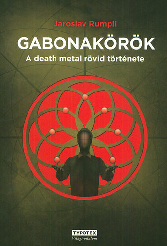 Jaroslav Rumpli - Gabonakrk