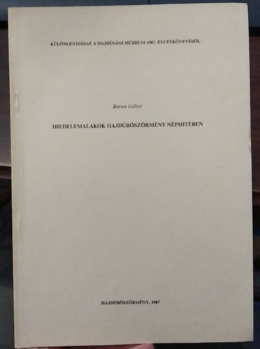 Barna G�bor - Hiedelemalakok Hajd�b�sz�rm�ny n�phit�ben - K�l�nlenyomat