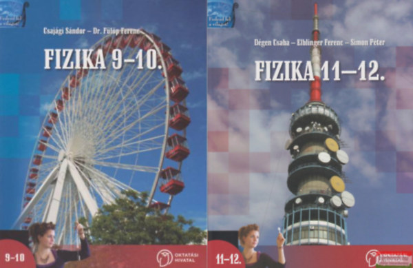 Csajgi - Dgen - Elblinger - Flp - Pda - Simon - Fizika 9-10. + 11-12. (2 ktet)