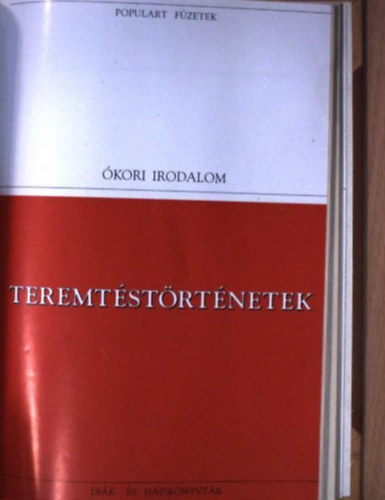 Gilgames - Teremt�st�rt�netek (Populart f�zetek)