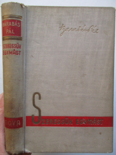 Barabás Pál - Szeressük egymást!