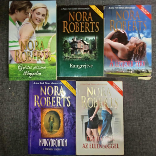 Nora Roberts - (5db) Nora Roberts Romantikus knyvcsomag: Gyztes jtszma pengelen / Rangrejtve / A legjobb terv / Egy hzban az ellensggel / Nyugvponton