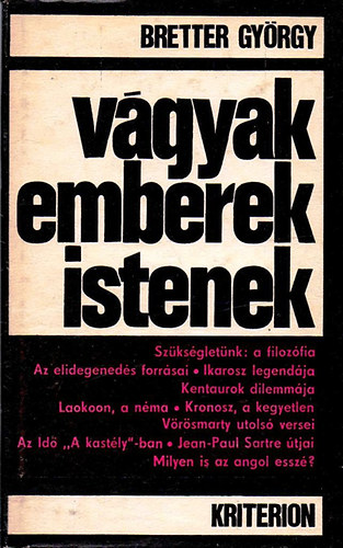 Bretter Gyrgy - Vgyak emberek istenek