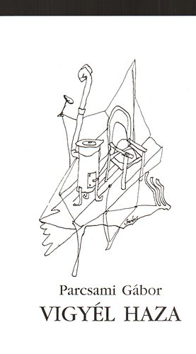 Parcsami Gábor - Vigyél haza