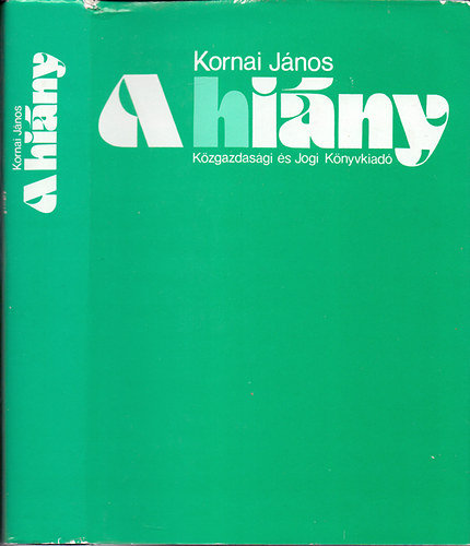 Kornai J�nos - A hi�ny